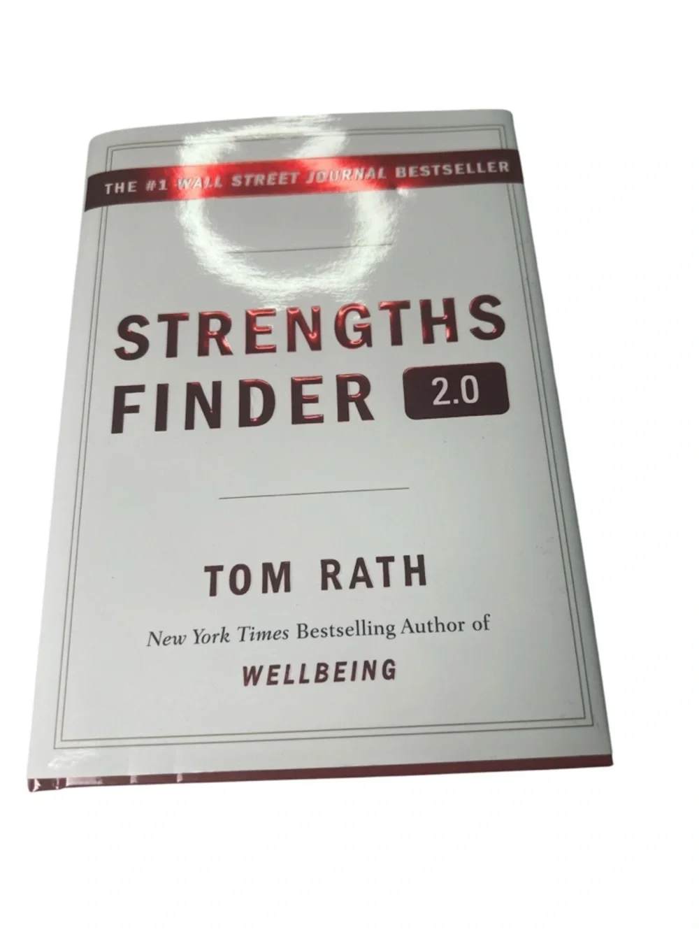 Strengths Finder 2.0 by Tom Rath - White Cover with Maroon Text